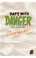 Date With Danger Classics
