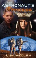The Astronaut's Princess
