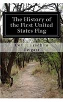 The History of the First United States Flag