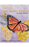 Tatty, The Monarch Butterfly