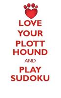 Love Your Plott Hound and Play Sudoku Plott Hound Sudoku Level 1 of 15