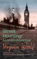 Street Haunting: A London Adventure