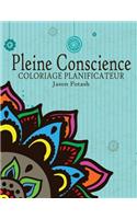 Pleine Conscience Coloriage Planificateur