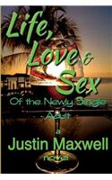 Life, Love & Sex of the Newly Single Adult