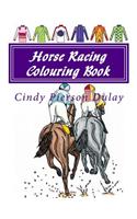 Horse Racing Colouring Book