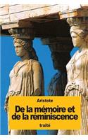 De la mémoire et de la réminiscence: (French)