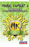 Facilitator's Manual MORAL KOMBAT 6