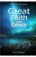 Great Faith and Grace: (English)