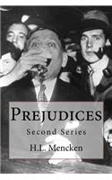 Prejudices: Second Series