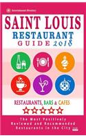 Saint Louis Restaurant Guide 2018