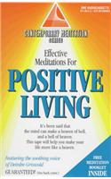 Effective Meditations for Positive Living