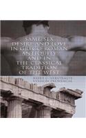 Same-Sex Desire and Love in Greco-Roman Antiquity and in the Classical Tradition of the West