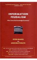 Information Feudalism