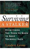 Surviving a Stalker