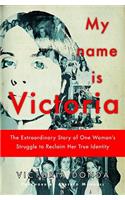 My Name Is Victoria