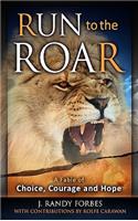 Run To The Roar