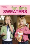Fun Time Sweaters (Leisure Arts #4450)