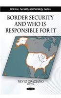 Border Security & Who is Responsible for it
