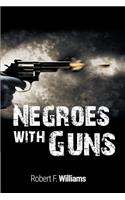 Negroes with Guns