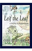 Leif the Leaf: A Journey to Reforestation