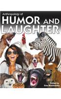 Anthropology of Humor and Laughter