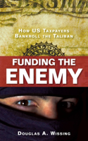 Funding the Enemy