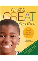What's Great about You! for All Children in the World