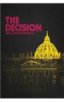 The Decision
