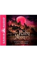 Ruby Moon (Library Edition)