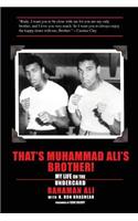That's Muhammad Ali's Brother!