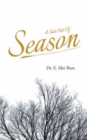 Tale Out of Season