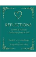 Reflections - Poems & Idylls Celebrating Love & Life