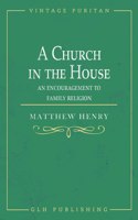 Church in the House