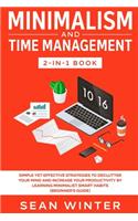 Minimalism and Time Management 2-in-1 Book