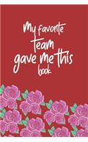 My Favorite Team Gave me this Book