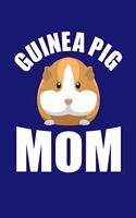Guinea Pig Mom