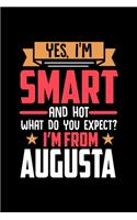 Yes, I'm Smart And Hot What Do You Except I'm From Augusta