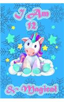I am 12 & Magical