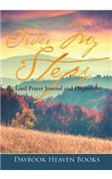 Order My Steps, Lord Prayer Journal and Organizer