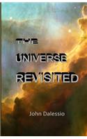 The Universe Revisited