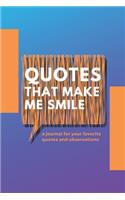 Quotes That Make Me Smile