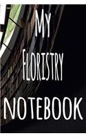 My Floristry Notebook: The perfect gift for the student in your life - unique record keeper!