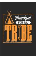 Thankful For My: Tribe Thanksgiving Family