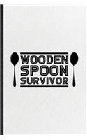Wooden Spoon Survivor