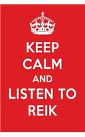 Keep Calm and Listen to Reik: Reik Designer Notebook