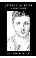 Jensen Ackles Coloring Book: Hot Young Actor and Model, Supernatural Star and Emmy Award Winner Inspired Adult Coloring Book