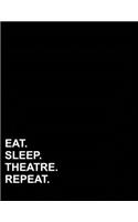 Eat Sleep Theatre Repeat: Three Column Ledger Accounting Pad, Accounting Journal Paper, Bookkeeping Ledger Paper, 8.5" x 11", 100 pages