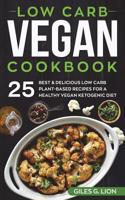 Low Carb Vegan Cookbook