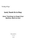 Lord, Teach Us to Pray