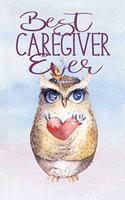 Best Caregiver Ever
